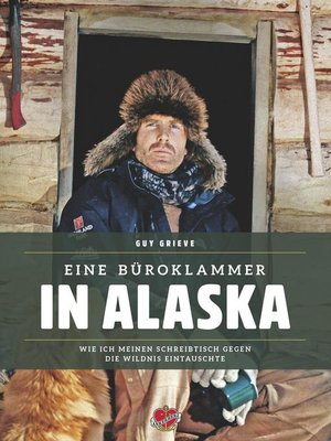 cover image of Eine Büroklammer in Alaska